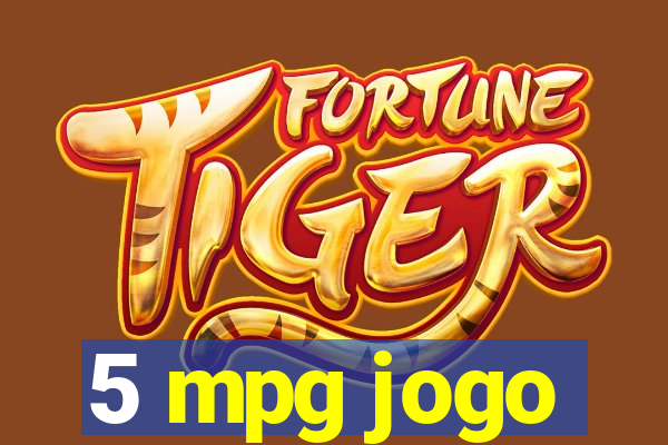 5 mpg jogo